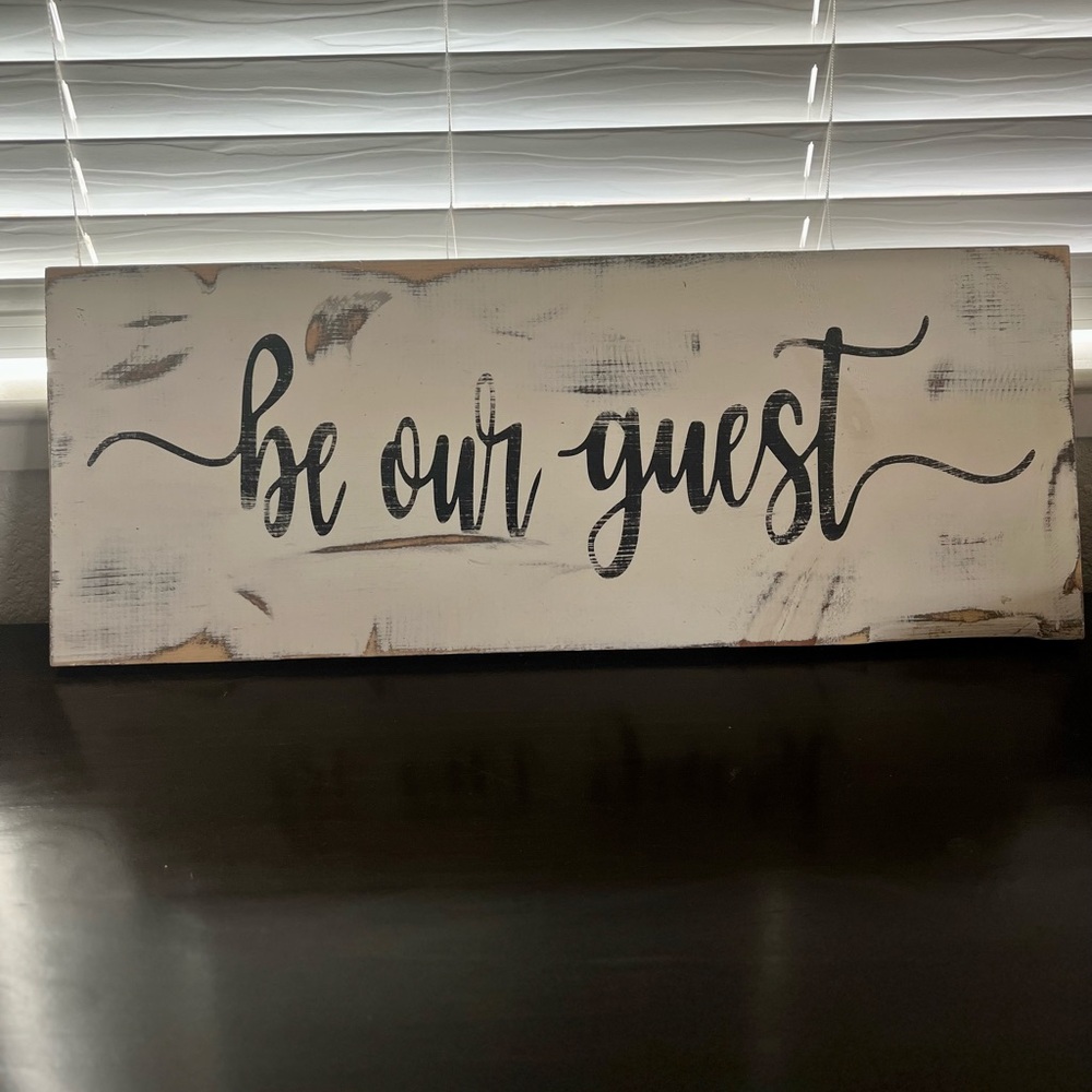 Guestroom sign be our guest!